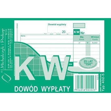 KW - DOWÓD WYPŁATY A6 (WIELOKOPIA) Michalczyk i Prokop KW - DOWÓD WYPŁATY A6 (WIELOKOPIA) Michalczyk i Prokop