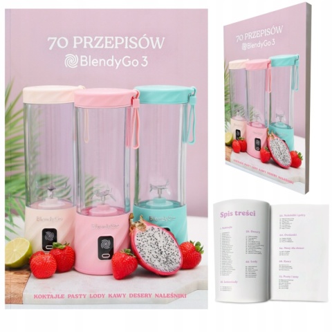 BlendyGo 3 Książka 70 przepisów koktajle pasty lody kawy desery naleśniki BlendyGo 3 Książka 70 przepisów koktajle pasty lody kawy desery naleśniki