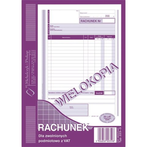 RACHUNEK DLA ZWOLNIONYCH Z VAT A5 (WIELOKOPIA) Michalczyk i Prokop RACHUNEK DLA ZWOLNIONYCH Z VAT A5 (WIELOKOPIA) Michalczyk i Prokop