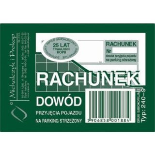 RACHUNEK DOWÓD PRZYJECIA POJAZDU NA PARKING A7 (WIELOKOPIA) Michalczyk i Prokop