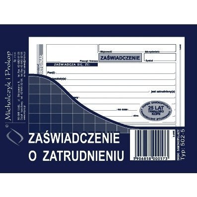 ZAŚWIADCZENIE O ZATRUDNIENIU A6 (O+1K) Michalczyk i Prokop ZAŚWIADCZENIE O ZATRUDNIENIU A6 (O+1K) Michalczyk i Prokop