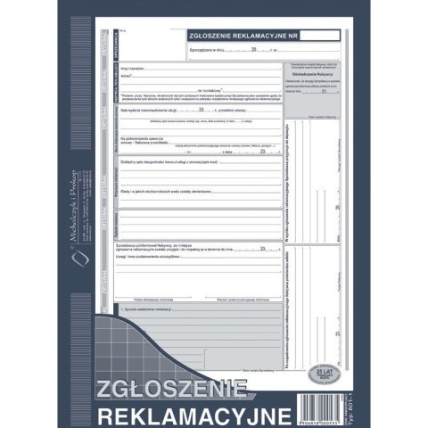 ZGŁOSZENIE REKLAMACYJNE A4 (O+2K) Michalczyk i Prokop ZGŁOSZENIE REKLAMACYJNE A4 (O+2K) Michalczyk i Prokop