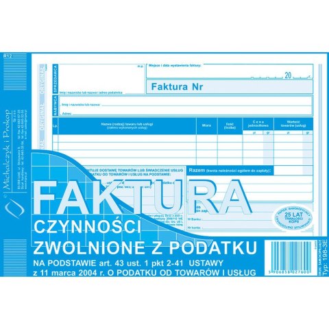 Faktura czynności zwolnione z podatku A5 Michalczyk i Prokop Faktura czynności zwolnione z podatku A5 Michalczyk i Prokop